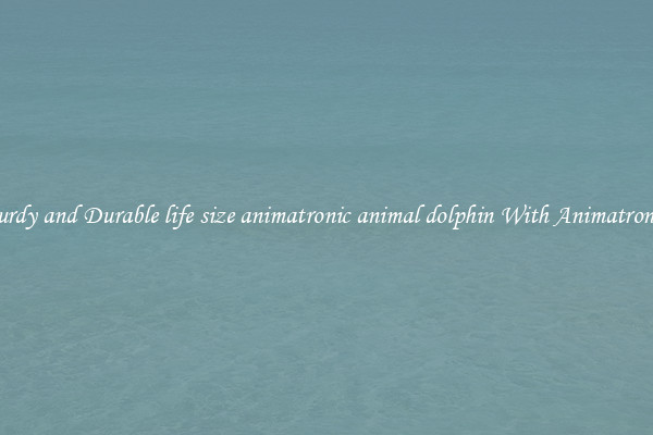 Sturdy and Durable life size animatronic animal dolphin With Animatronics
