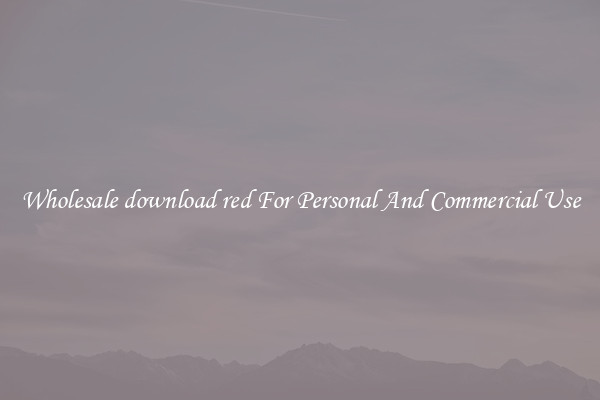 Wholesale download red For Personal And Commercial Use