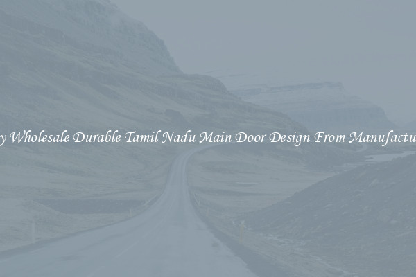 Buy Wholesale Durable Tamil Nadu Main Door Design From Manufacturers